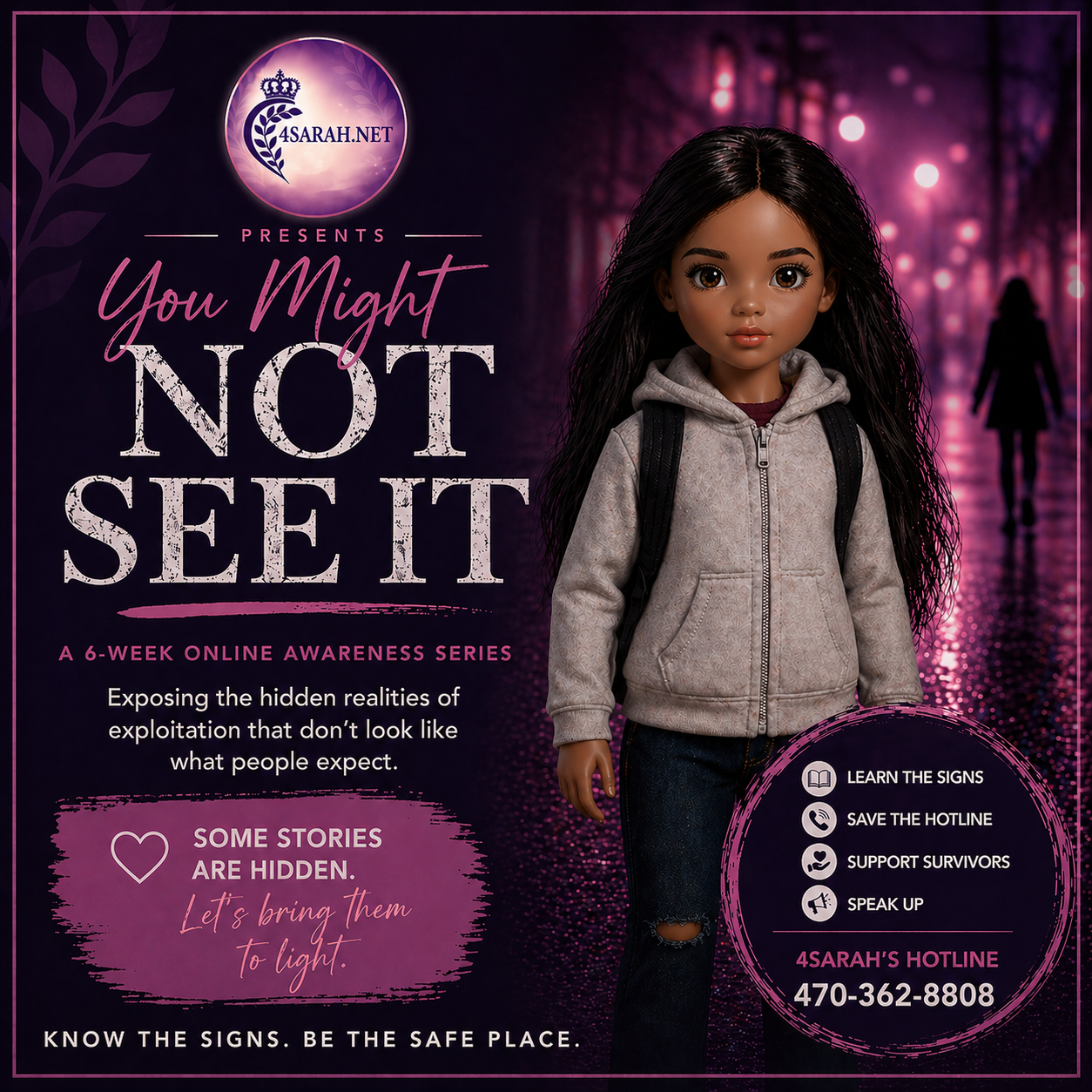 Campaign cover for You Might Not See It-Awareness Campaign