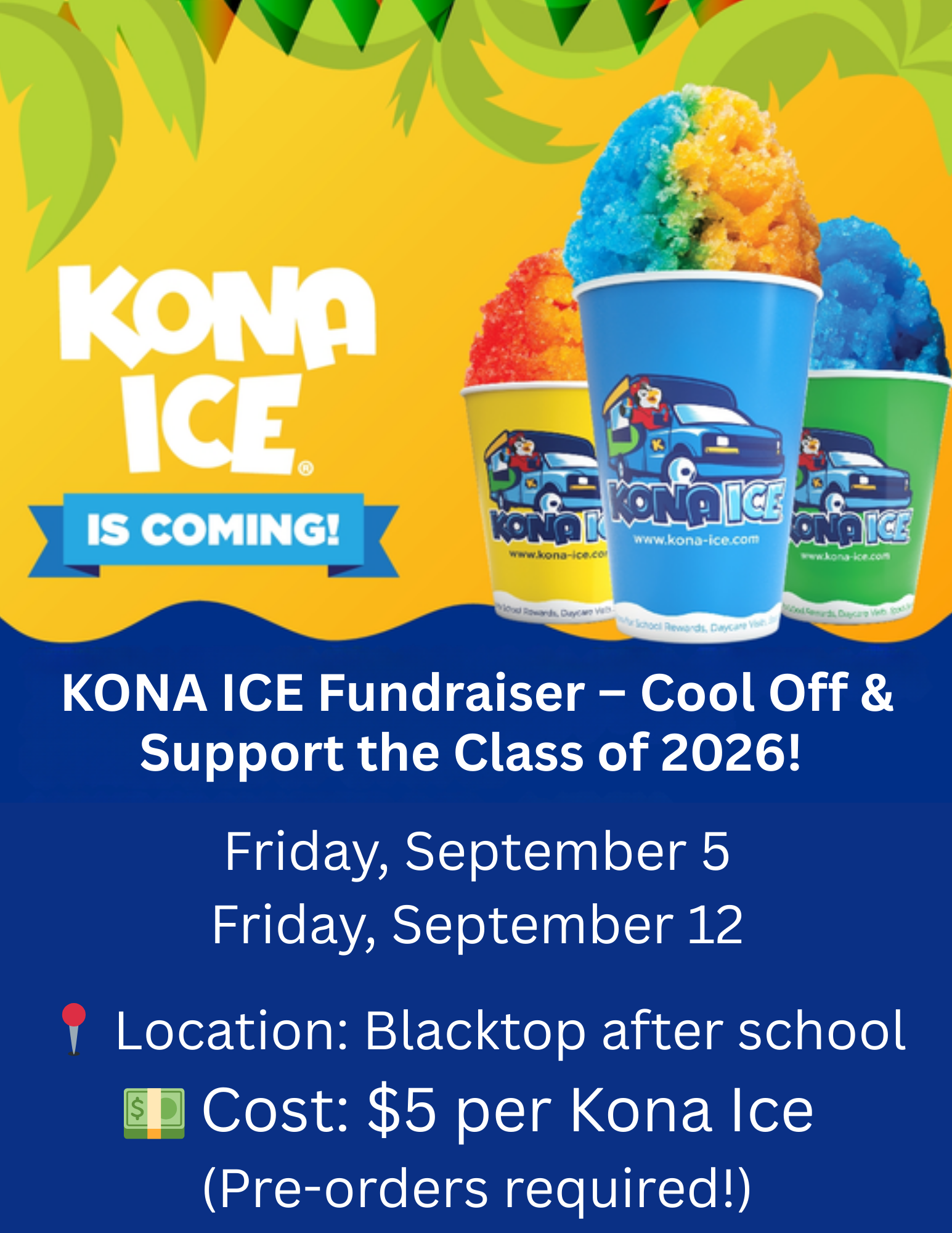 Campaign cover image for Class of 2026 - KONA ICE Fundraiser