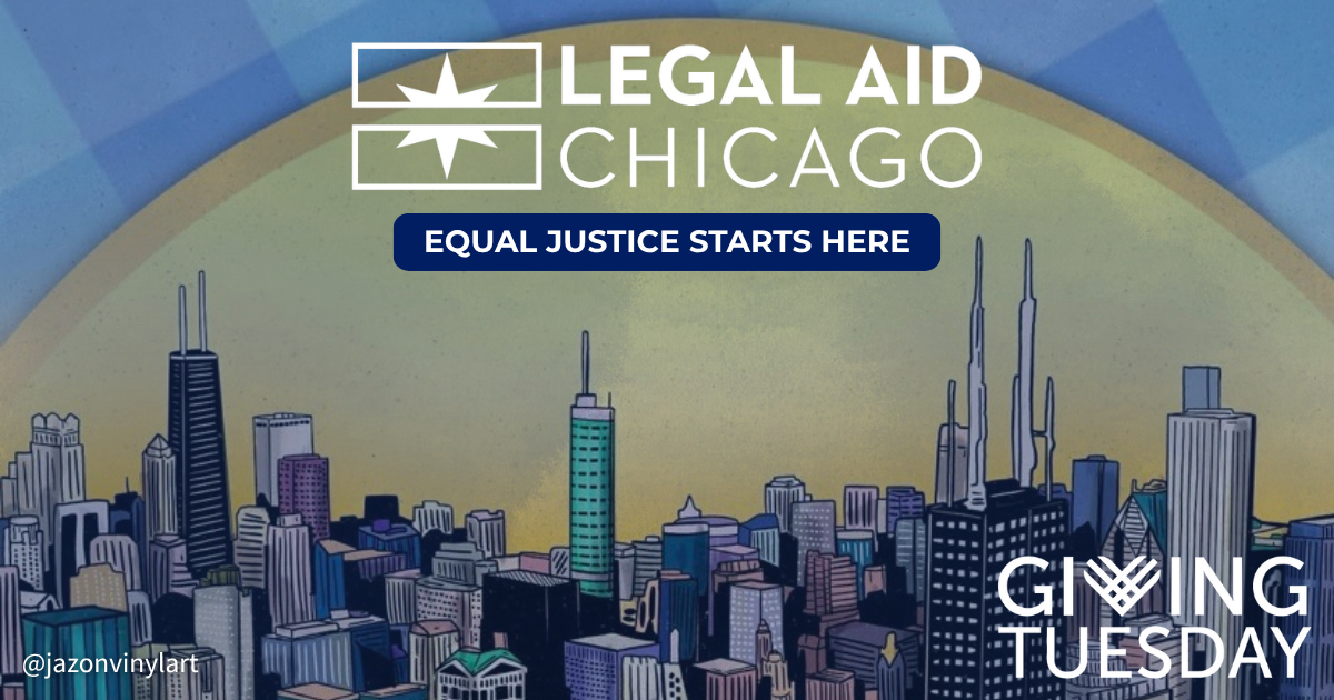 Campaign cover image for Legal Aid Chicago | Giving Tuesday: December 2