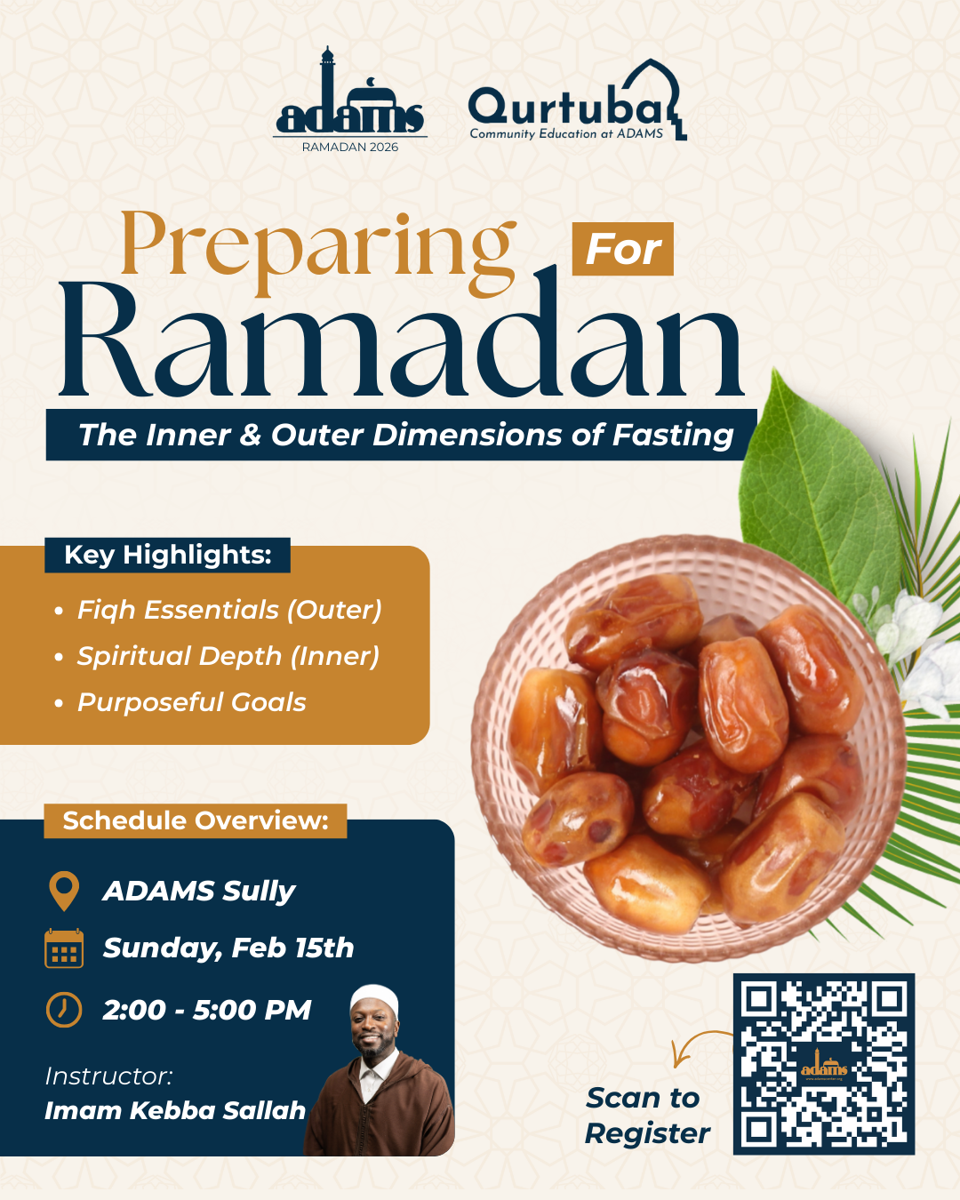 Campaign cover image for Preparing for Ramadan: The Inner & Outer Dimensions of Fasting (ADAMS Sully)