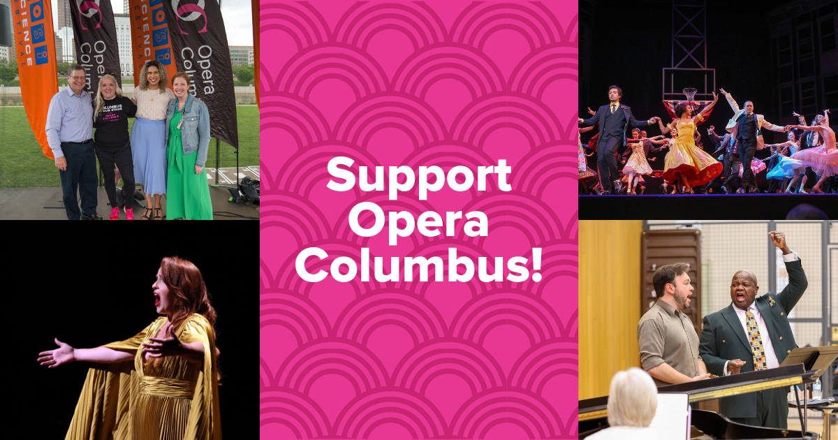 Opera Columbus Support Opera Columbus
