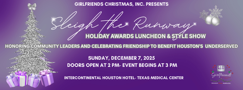 Campaign cover image for Girlfriends Christmas, Inc. Presents: Sleigh the Runway Holiday Awards Luncheon + Style Show