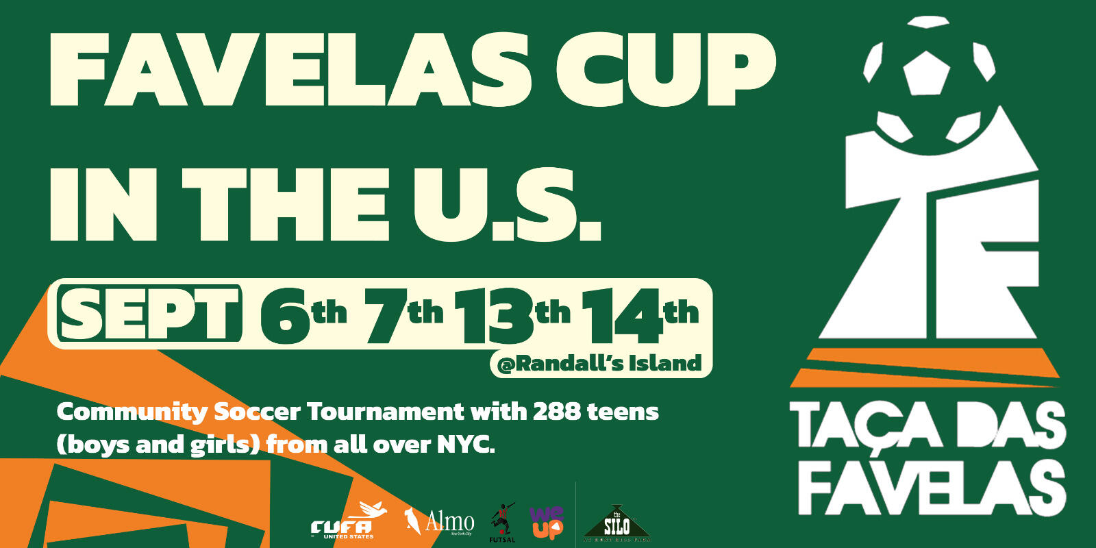 Campaign cover image for Taça das Favelas USA