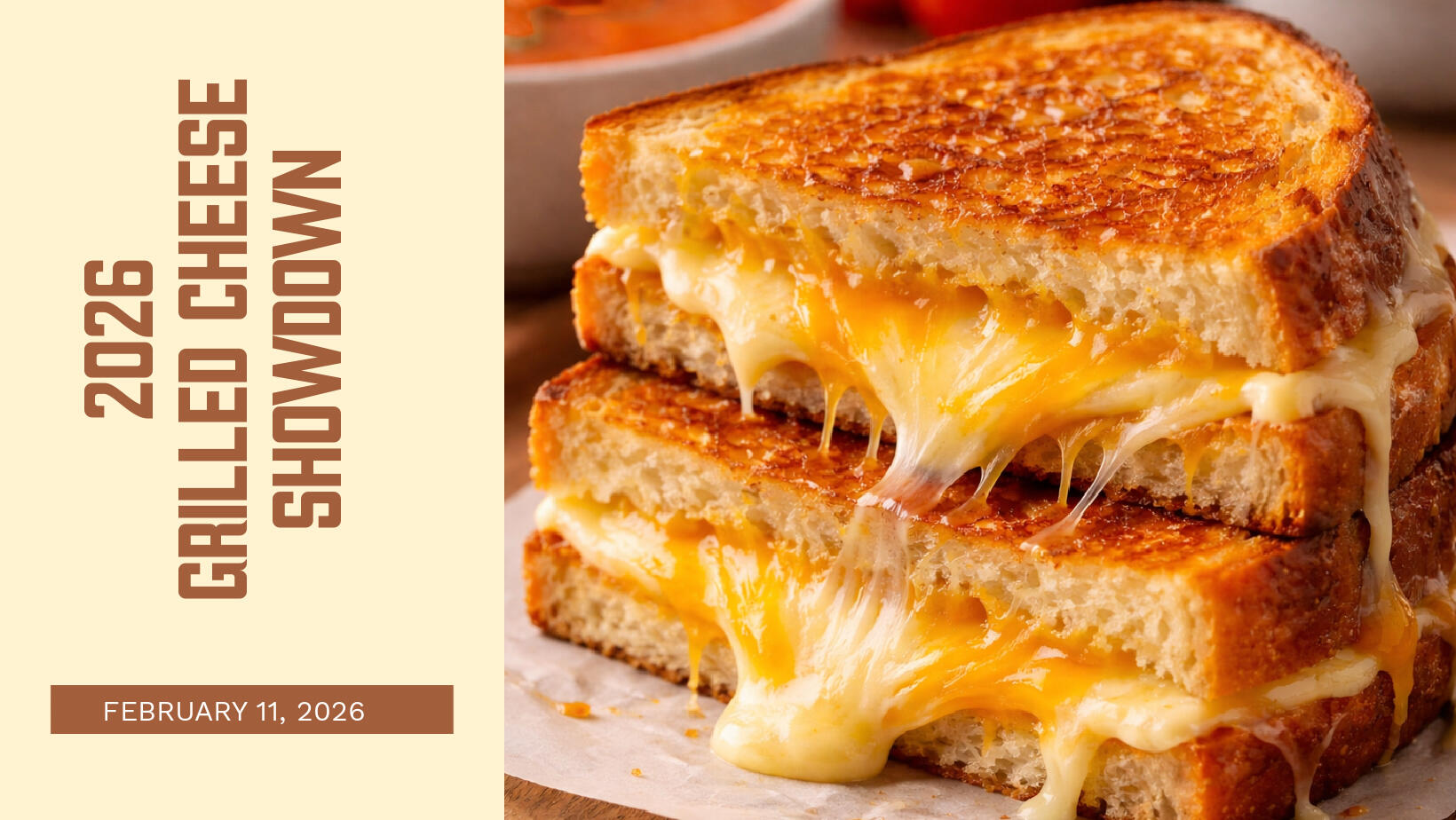 Campaign cover image for 2026 Grilled Cheese Showdown