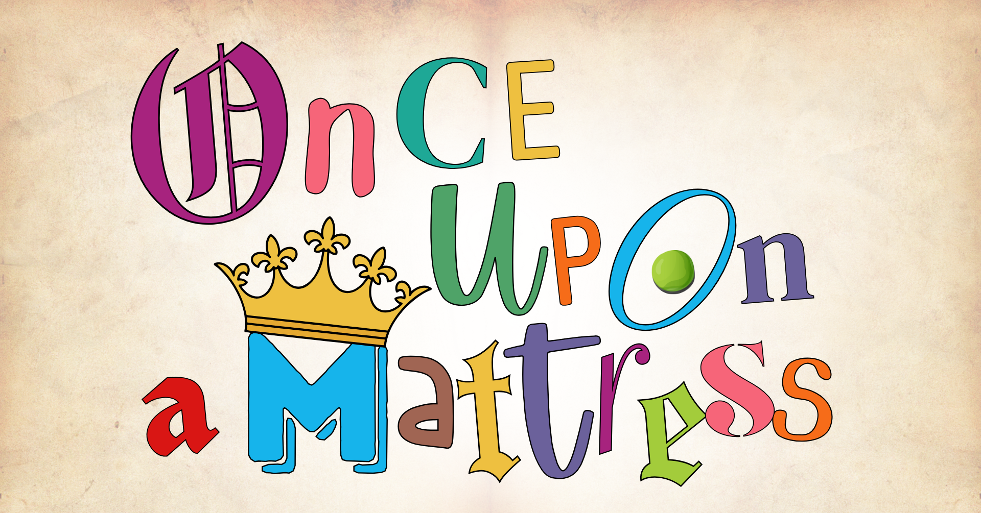 Campaign cover image for Sponsor Alhambra High School's "Once Upon a Mattress"