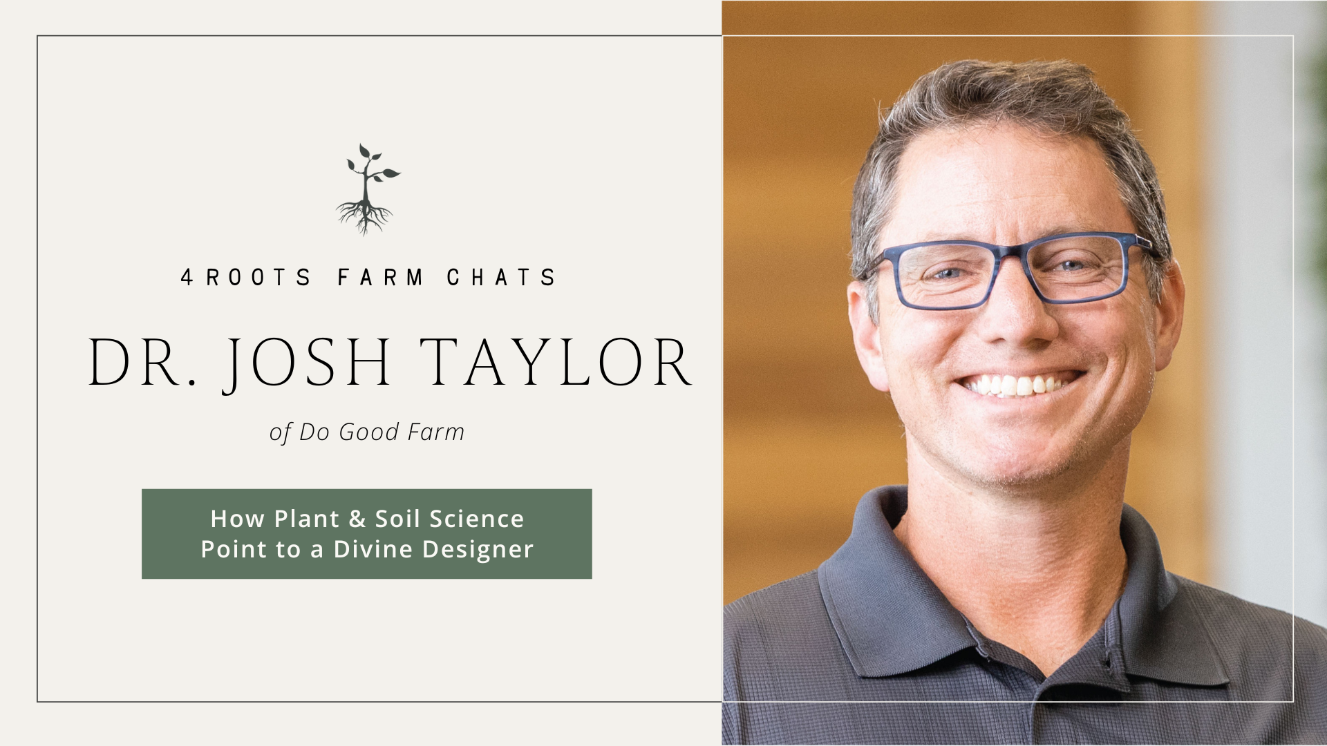Campaign cover image for Farm Chats: Dr. Josh Taylor of Do Good Farm