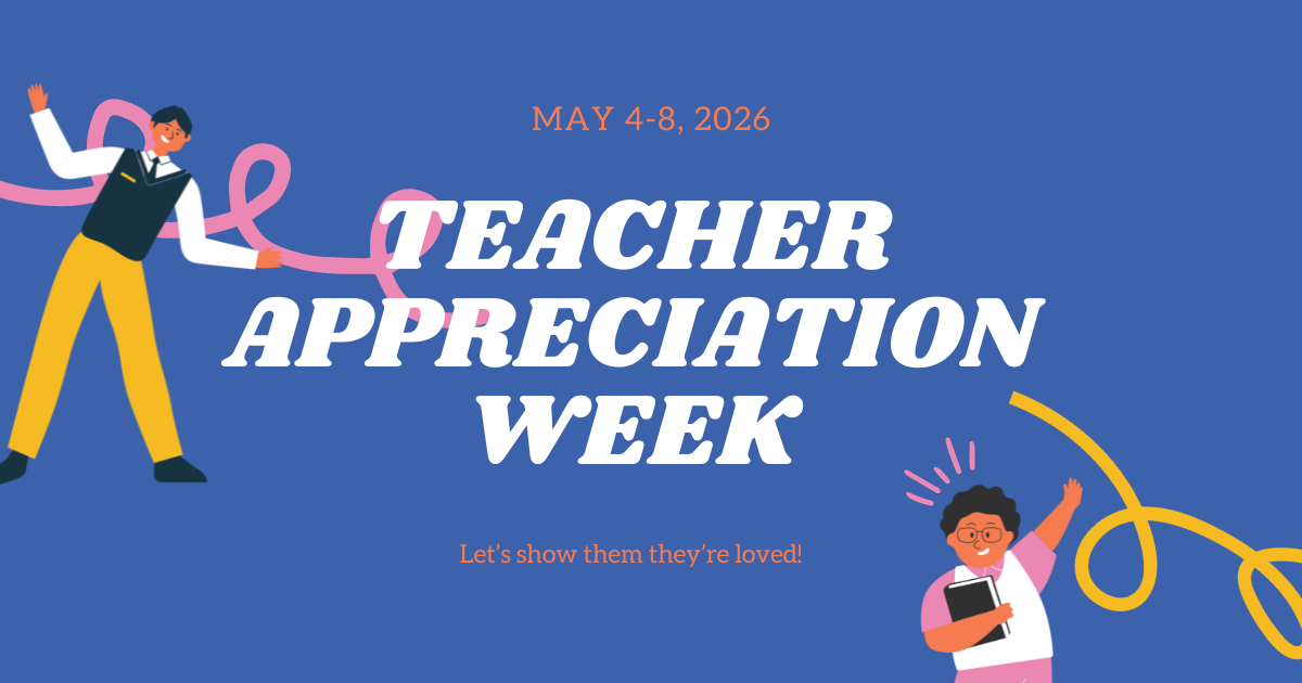 Campaign cover image for Teacher & Staff Appreciation Week 2026