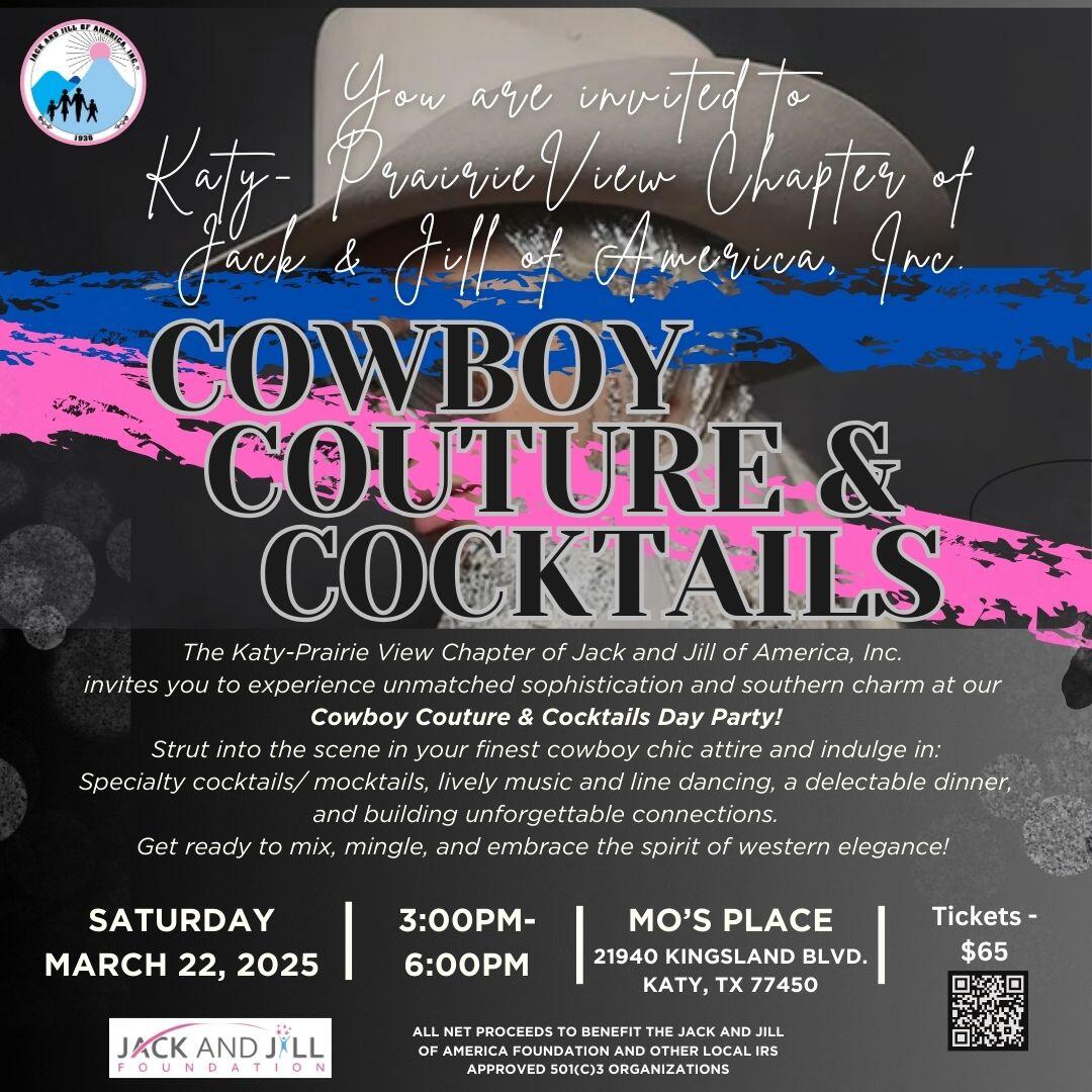 Campaign cover image for Katy- Prairie View Chapter of Jack & Jill of America Presents Cowboy Couture & Cocktails