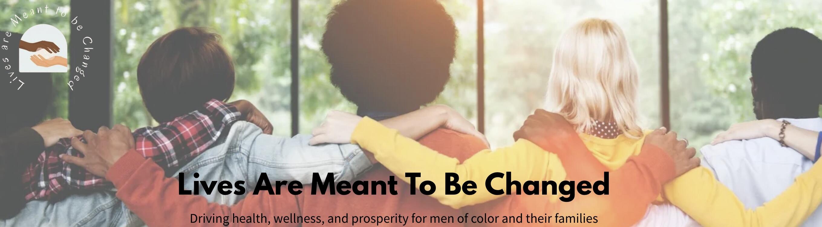 Campaign cover image for Lives are Meant to be Changed