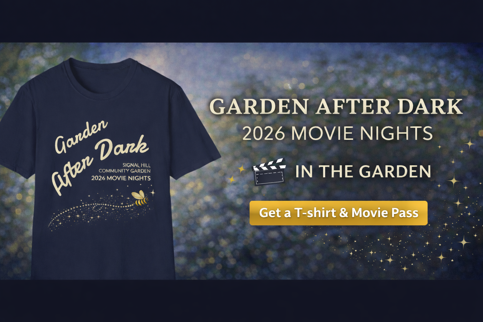 Campaign cover image for 2026 Garden After Dark Movie Nights + Tee