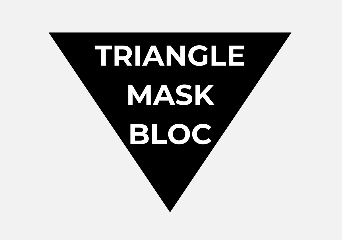 Campaign cover image for Support Triangle Mask Bloc