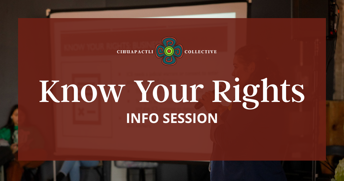 Campaign cover image for Know Your Rights Info Session