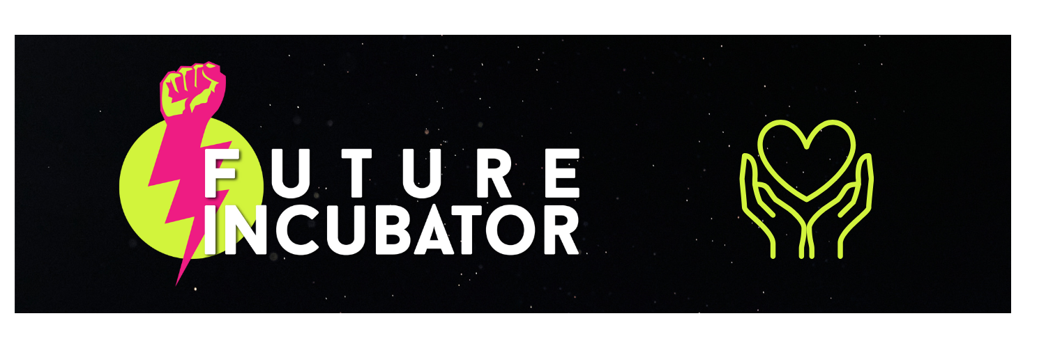 Campaign cover for Support Future Incubator