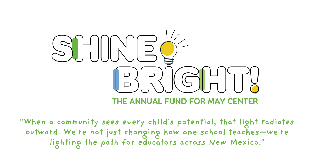 Campaign cover image for SHINE BRIGHT: May Center for Learning Annual Fund