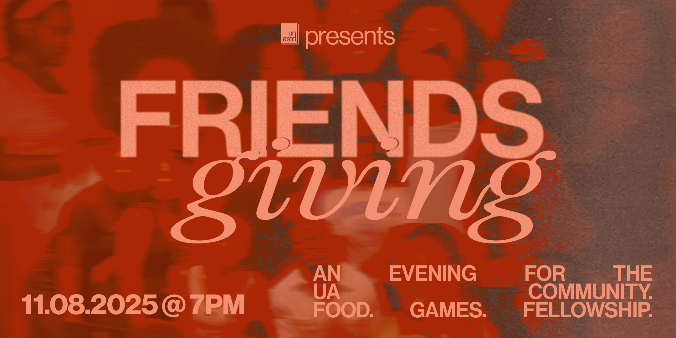 Campaign cover image for An UN-ASSOCIATED Friendsgiving (Overflow)
