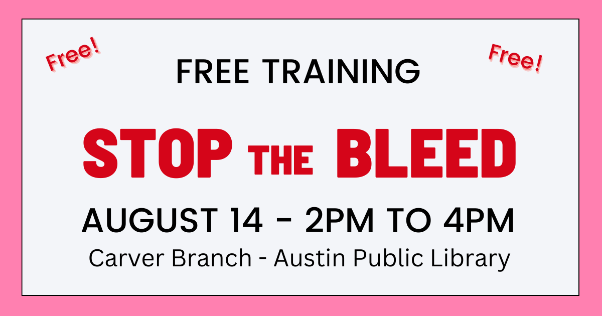 Campaign cover image for [Free] Stop The Bleed - SMA @ Carver Branch Public Library - 8/14