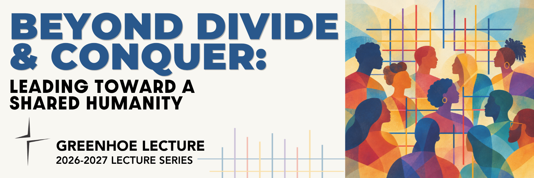Campaign cover image for Beyond Divide and Conquer: Leading Toward a Shared Humanity