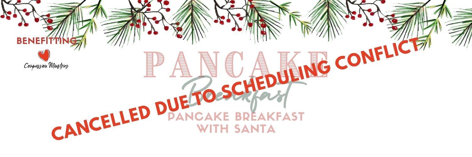 Campaign cover image for Holiday Pancake Breakfast with Santa! - **CANCELLED**