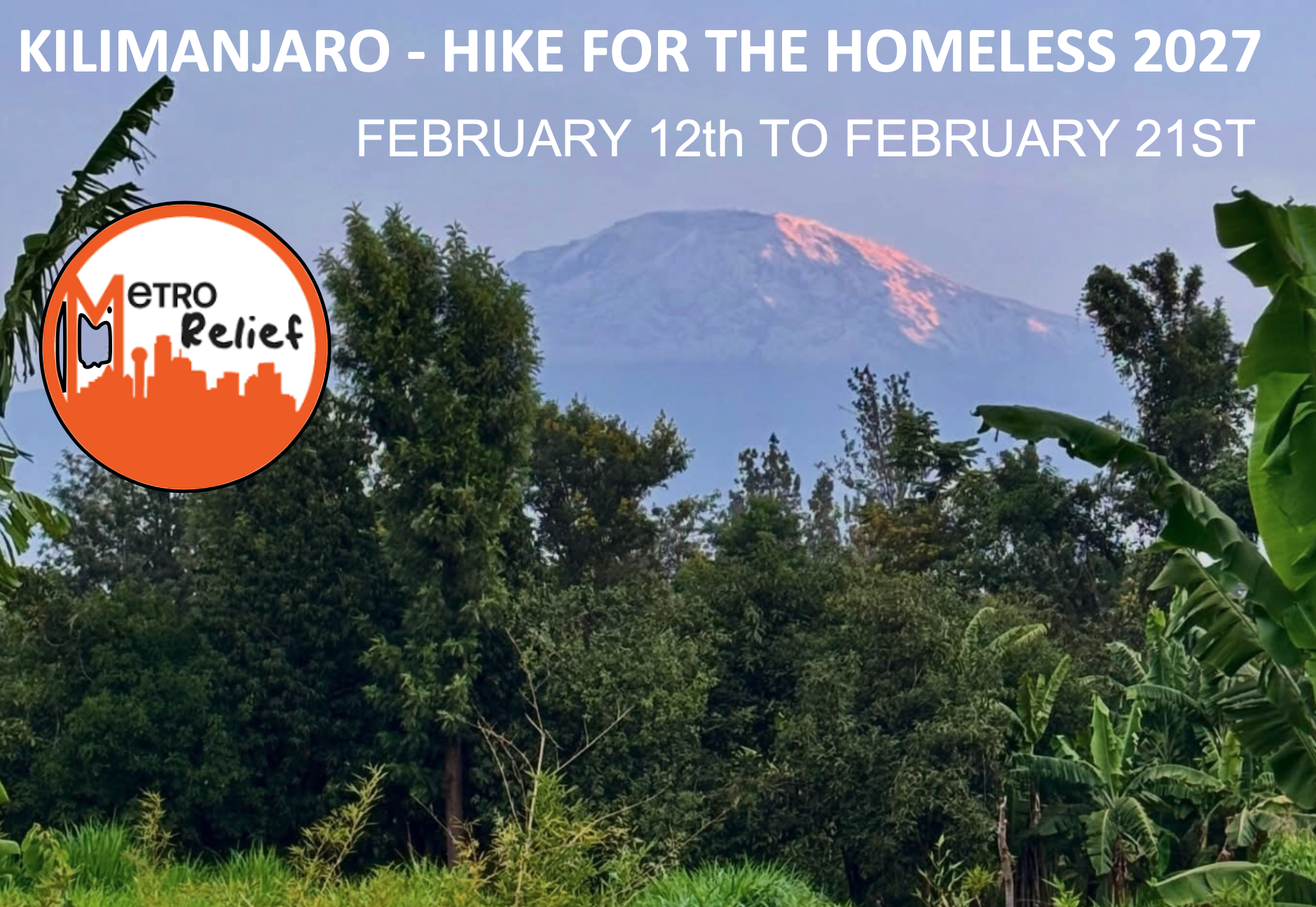 Campaign cover image for 2027 KILIMANJARO HIKE FOR THE HOMELESS