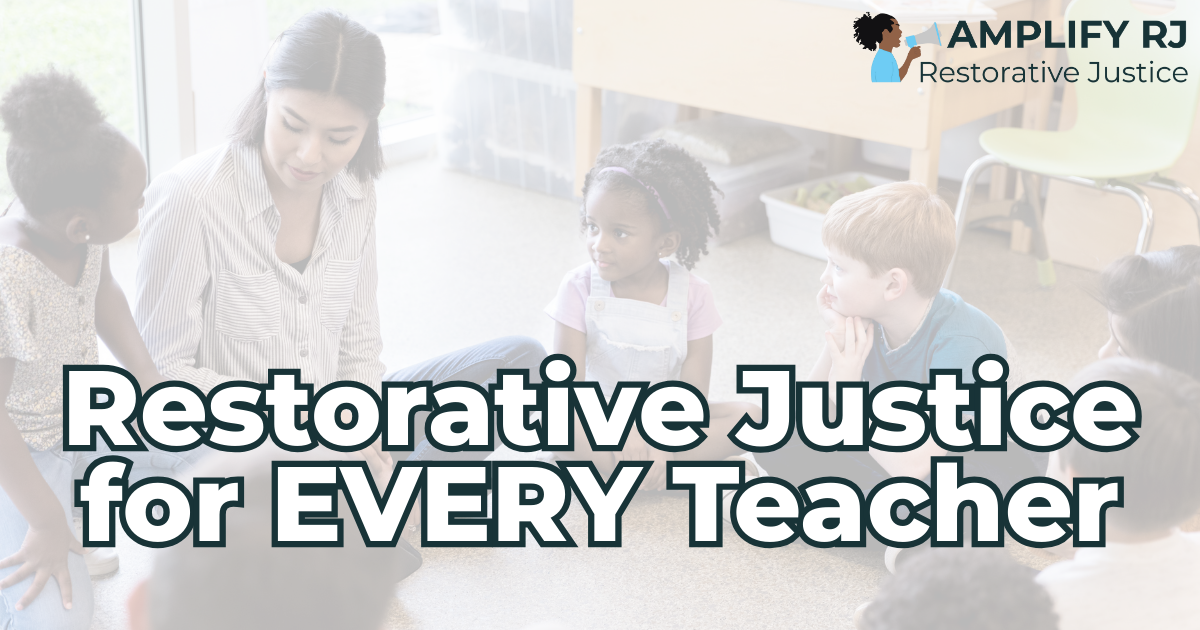 Campaign cover image for Restorative Justice for Every Teacher