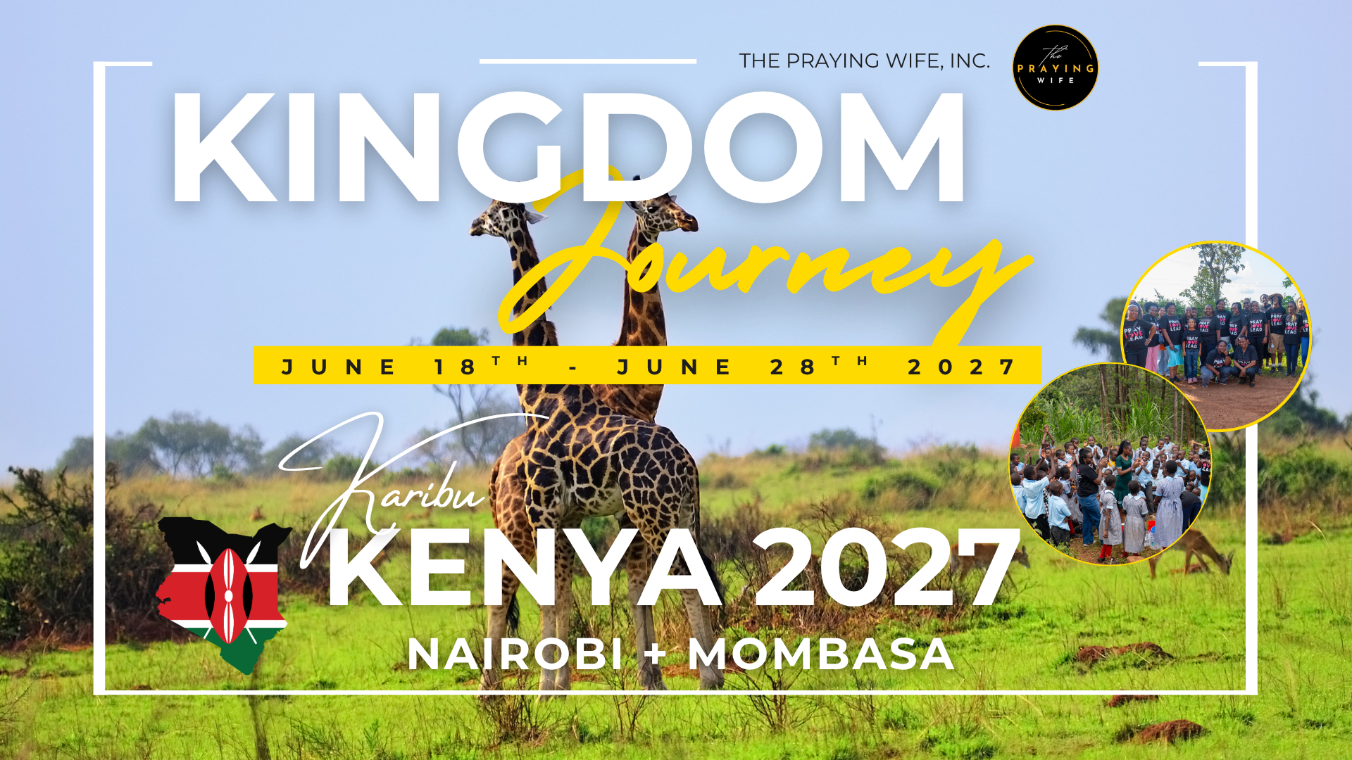 Campaign cover image for ✈️ Kingdom Journey: Karibu Kenya 2027!