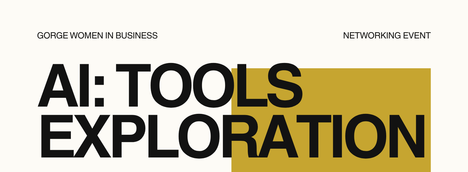 Campaign cover image for Gorge Women in Business Event: AI Tools Exploration