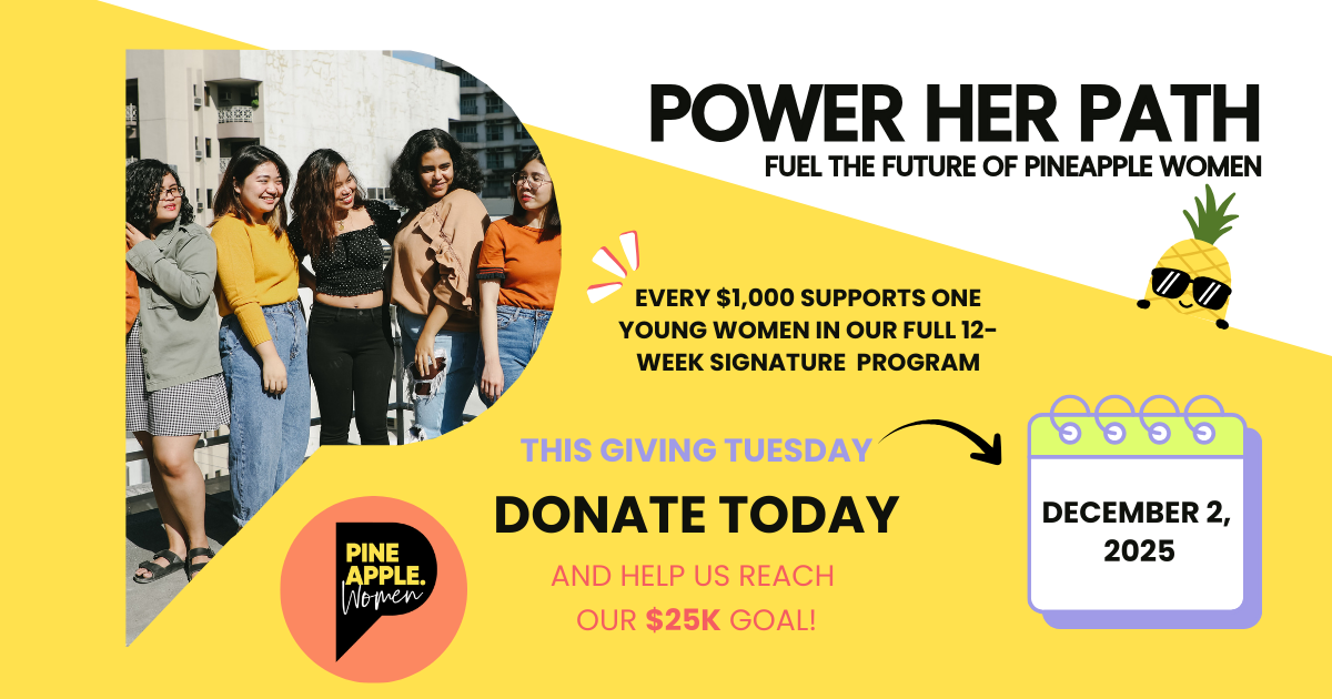 Campaign cover image for Power Her Path: Fuel the Future of Pineapple Women