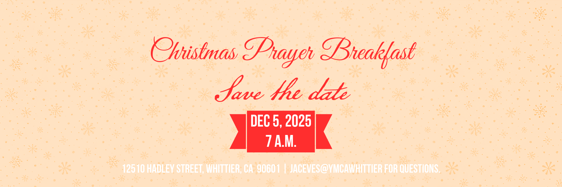 Campaign cover image for YMCA of Greater Whittier 46th Annual Christmas Prayer Breakfast