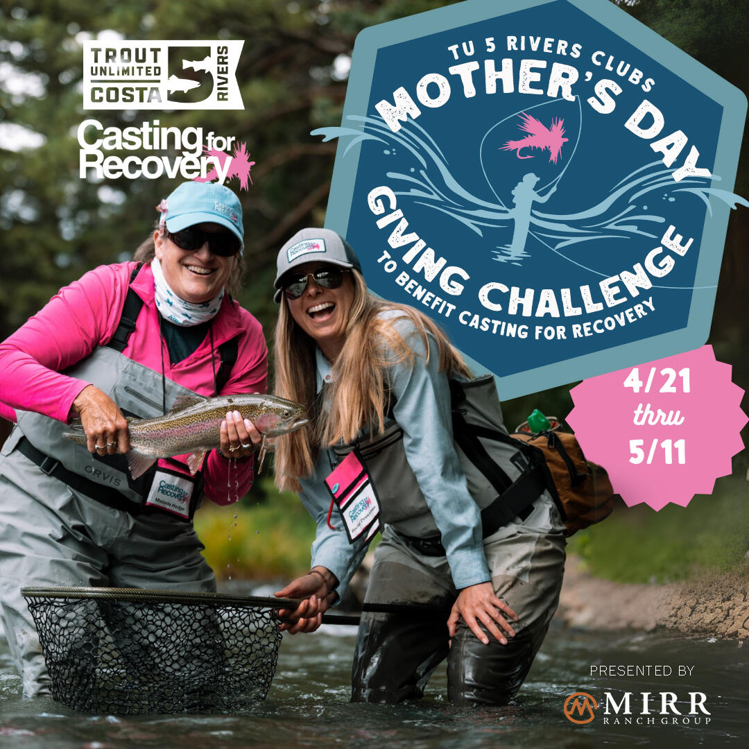 Campaign cover image for TU Costa 5 Rivers Clubs - Mother's Day Giving Challenge