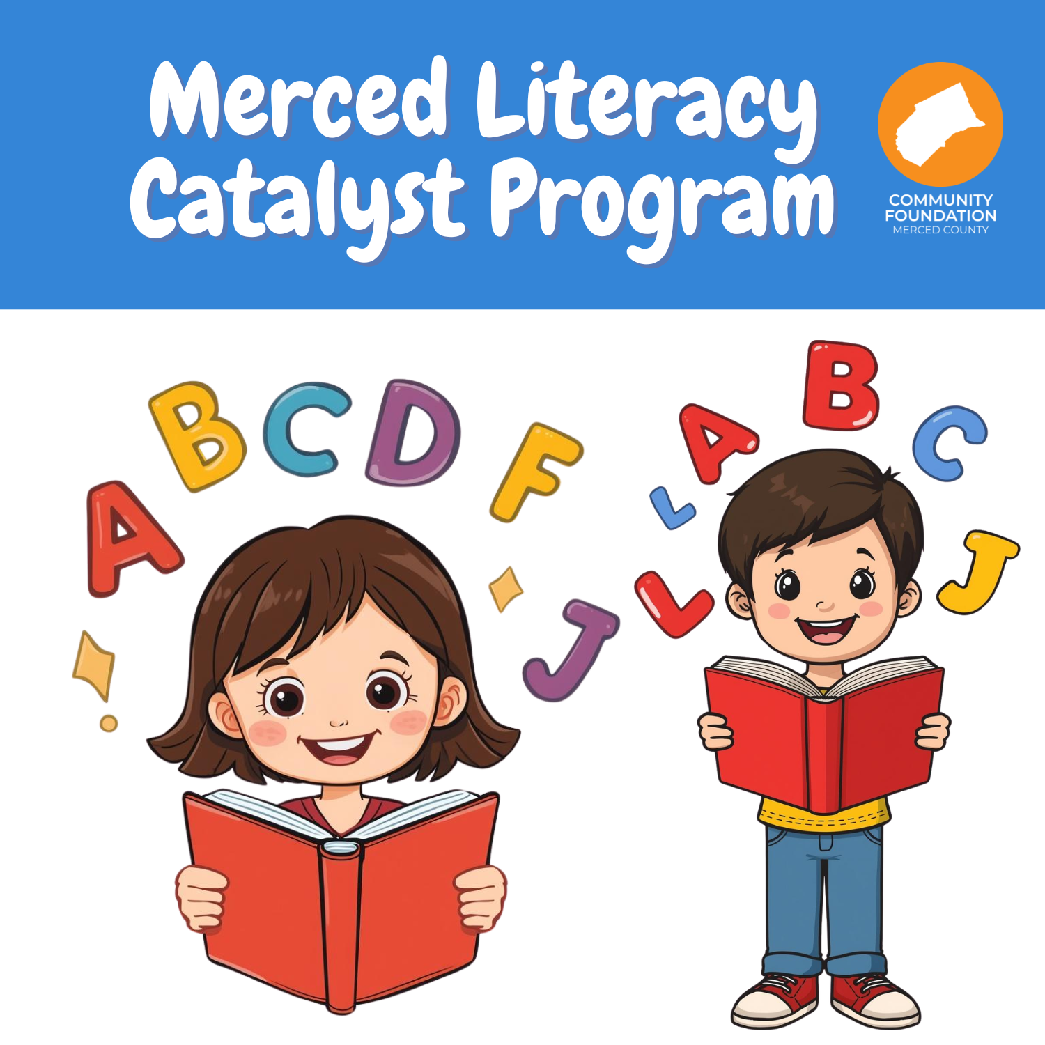 Campaign cover for Merced Literacy Catalyst Program