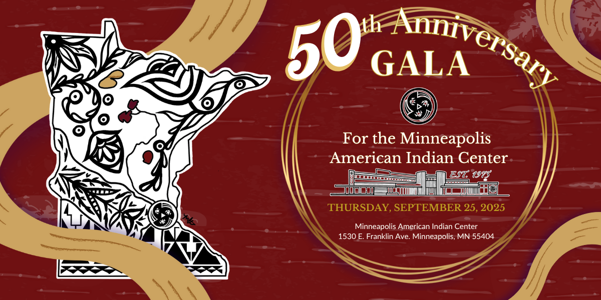 Campaign cover image for Minneapolis American Indian Center 50th Anniversary Gala