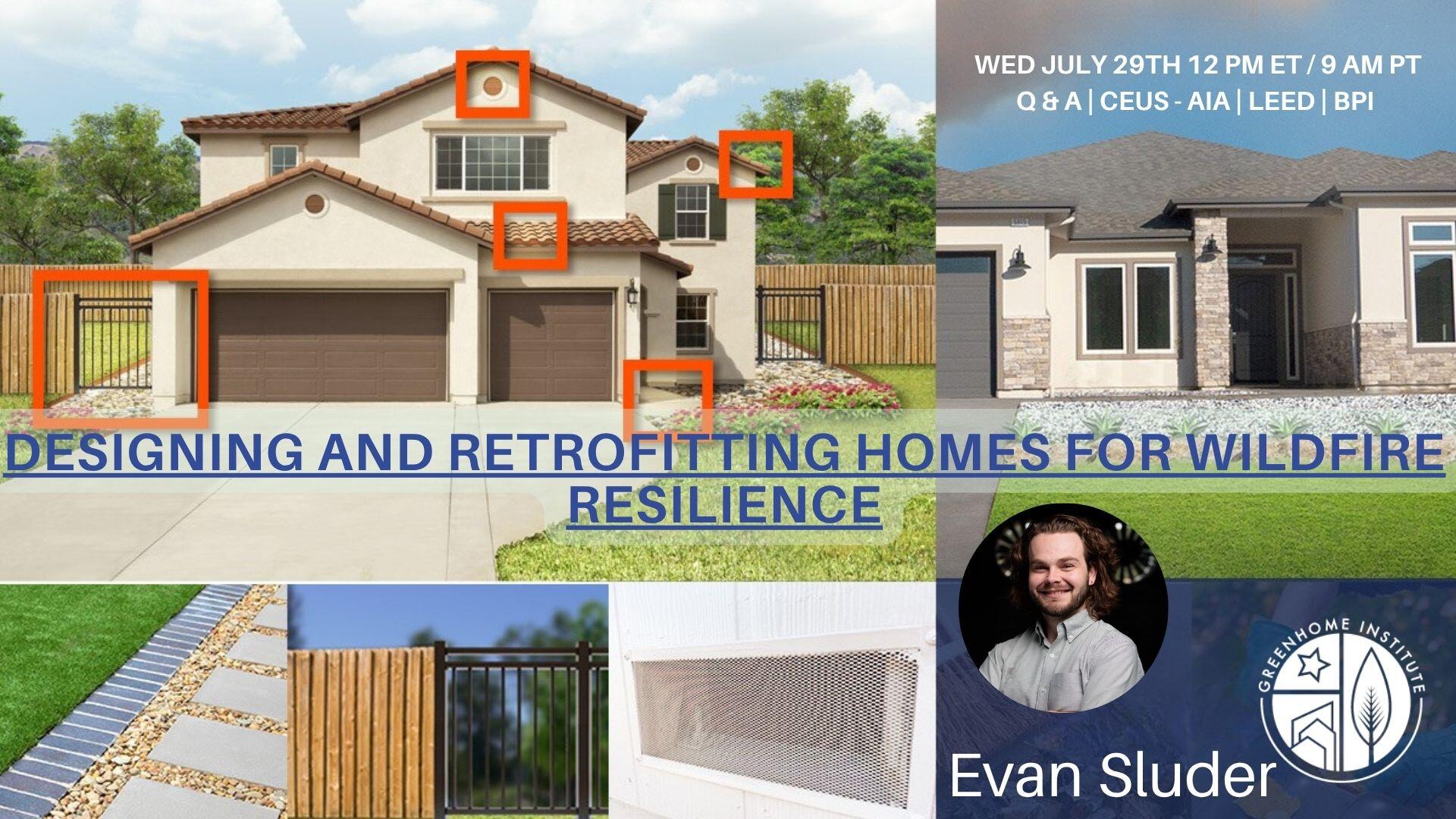 Campaign cover image for Designing and Retrofitting Homes for Wildfire Resilience