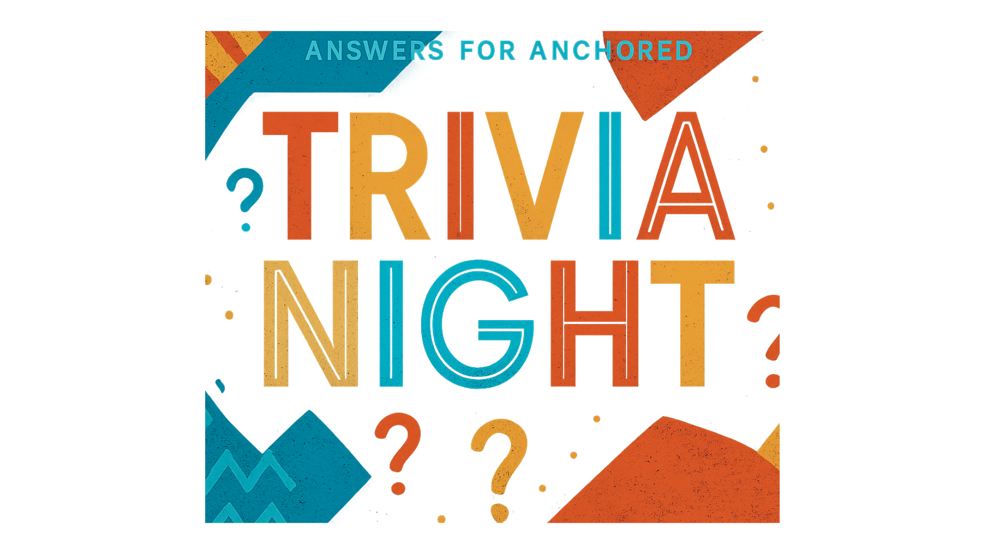 Auction – Answers For Anchored Trivia Night