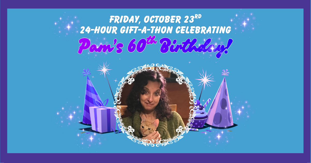 Campaign cover image for PAM'S 60TH BIRTHDAY GIFT-A-THON