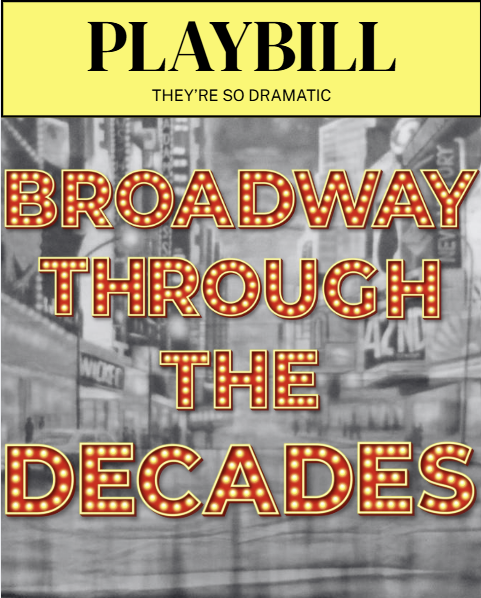 Campaign cover image for Broadway Through the Decades