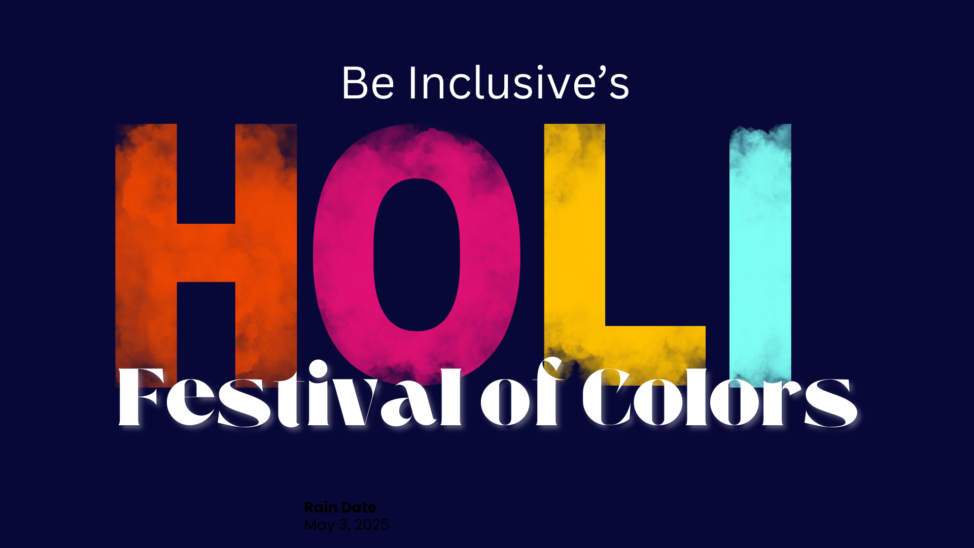 Campaign cover image for Be Inclusive's Holi Festival