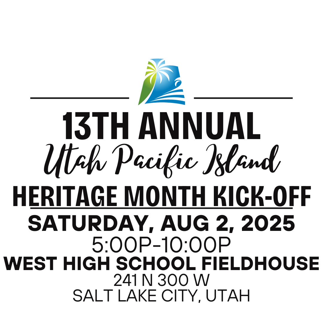 13th Annual Utah Pacific Island Heritage Month Kick Off Pacific 13th-annual-utah-pacific-island-heritage-month-kick-off-pacific