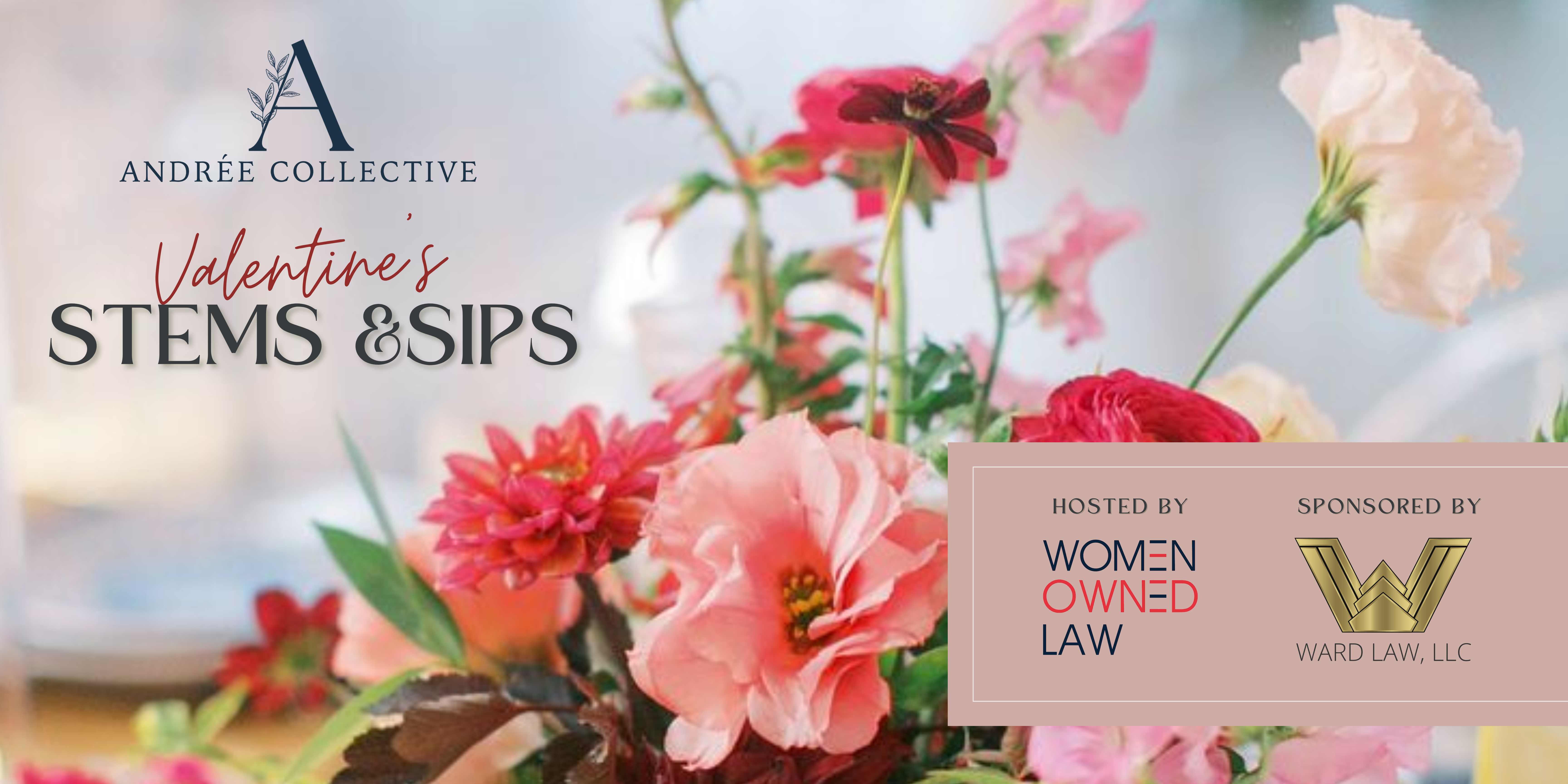 Campaign cover image for Stems & Sips Hosted by Women Owned Law