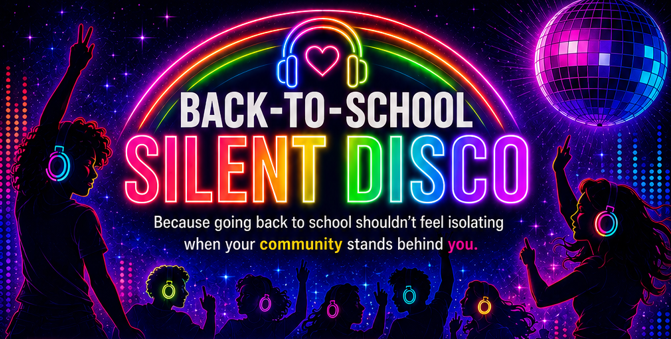 Campaign cover image for Back-to-School Silent Disco: