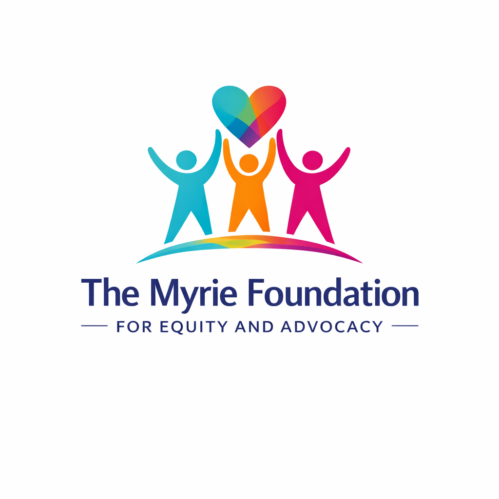 The Myrie Foundation for Equity & Advocacy