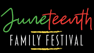 Juneteenth Family Festival