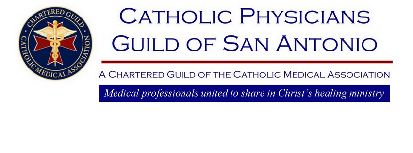 Catholic Physicians Guild of San Antonio