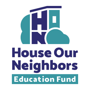 House Our Neighbors Education Fund