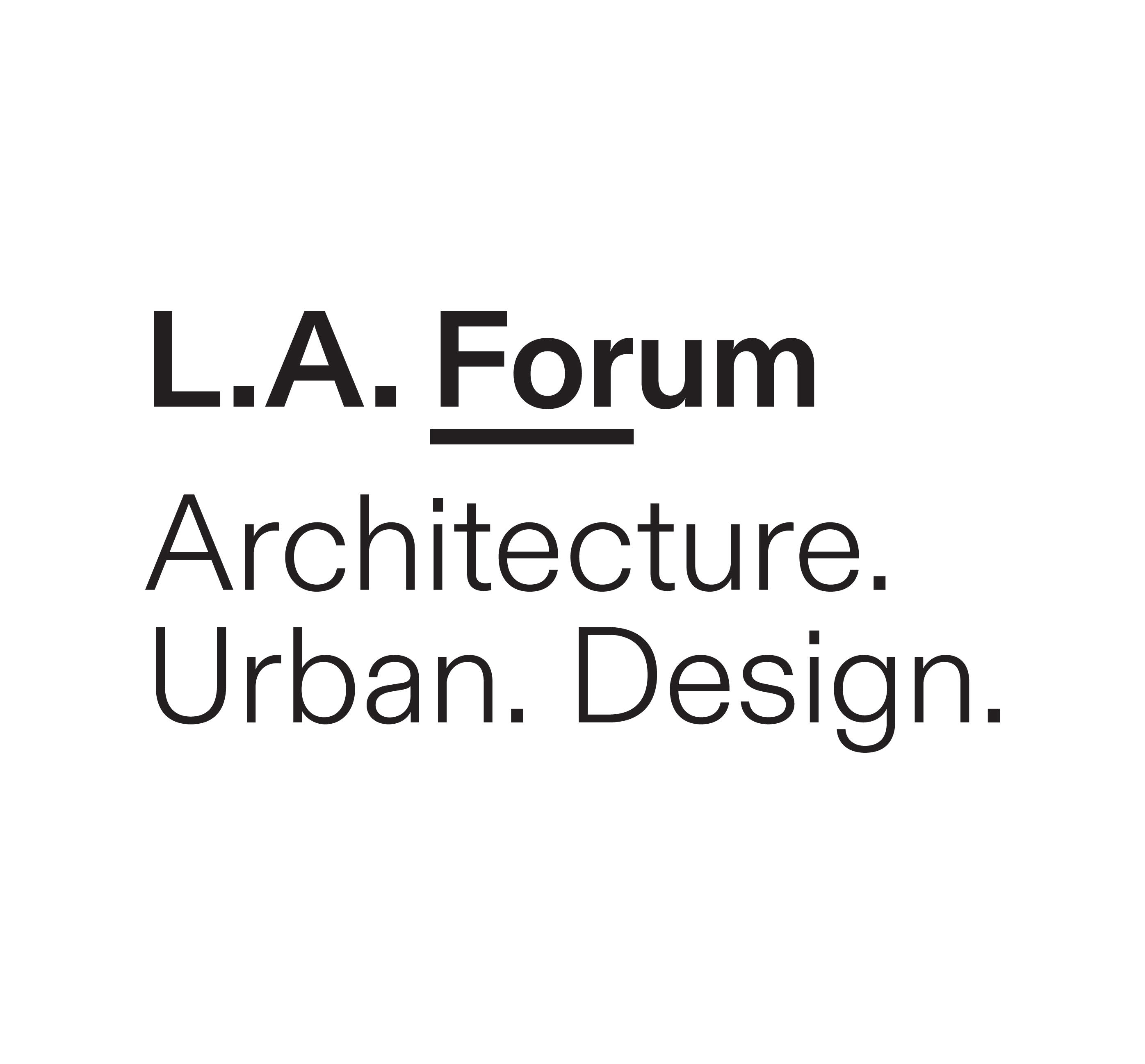 The Los Angeles Forum for Architecture and Urban Design