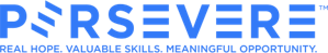 Persevere