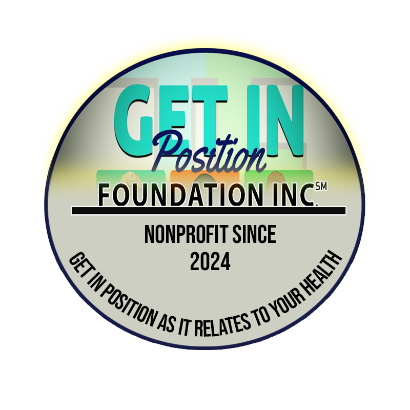 The Get In Position Foundation Inc.