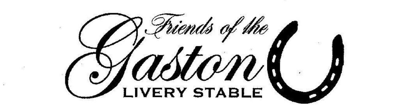 Friends of the Gaston Livery Stable