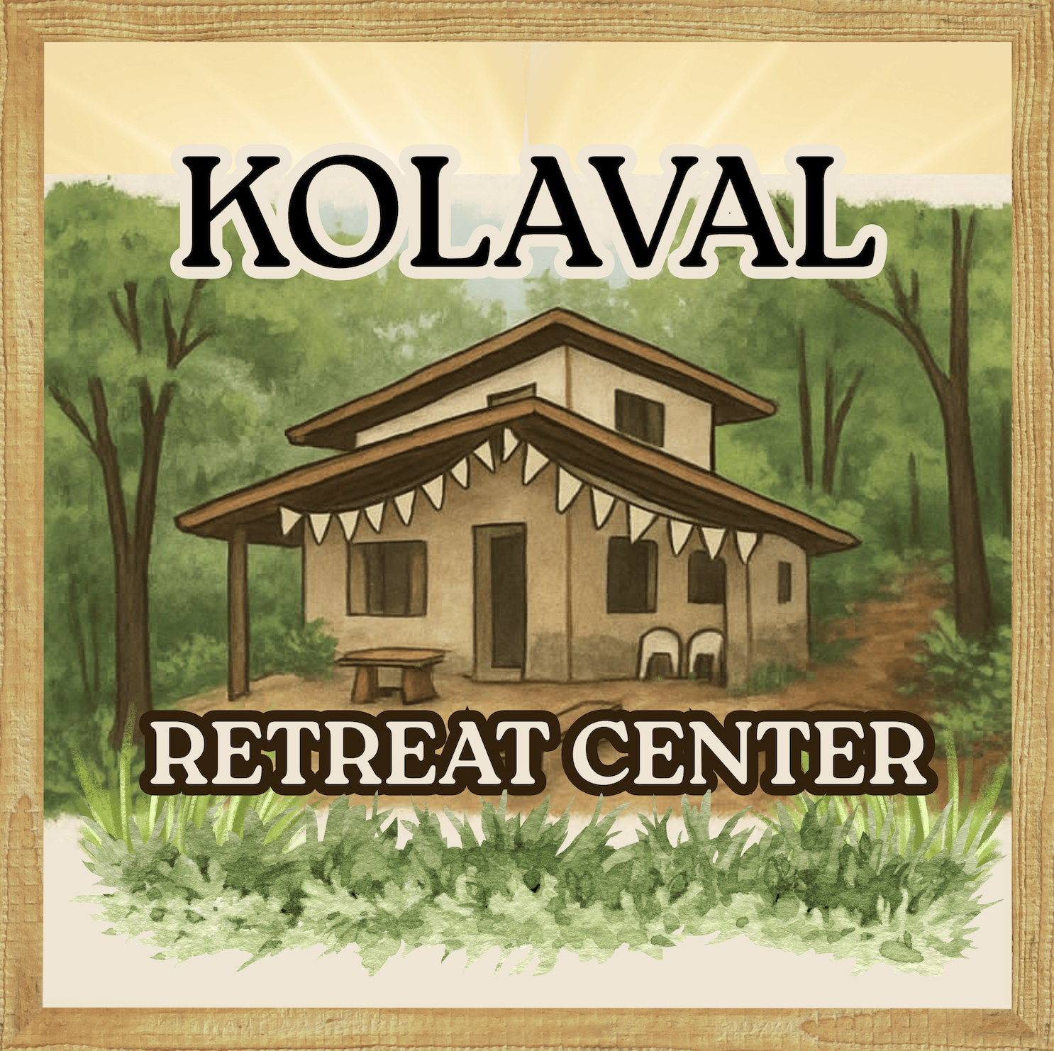 Kolaval Retreat Center