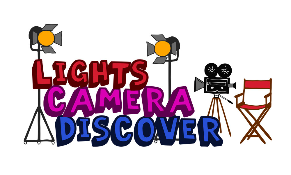 Lights Camera Discover