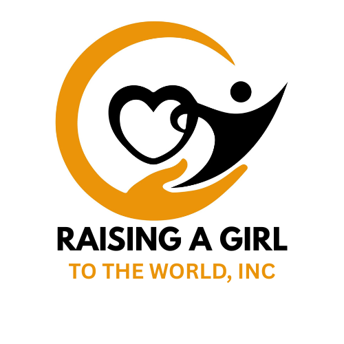 Raising A Girl To the World Inc